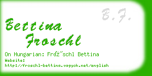 bettina froschl business card